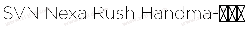SVN Nexa Rush Handma字体转换